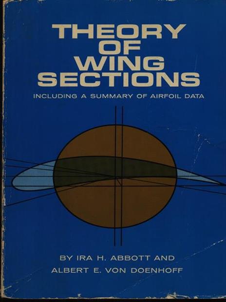 Theory of Wing Sections - Ira H. Abbott,A.E.Von Doenhoff - cover