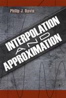 Interpolation and Approximation - Philip J. Davis - cover