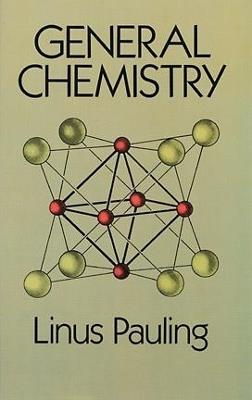 General Chemistry - Linus Pauling - cover