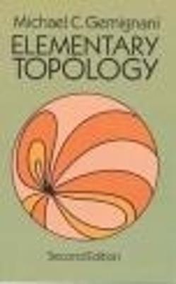 Elementary Topology: Seco - Michael C. Gemignani - cover