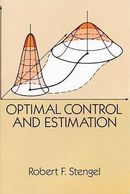 Optimal Control and Estimation - Robert F. Stengel - cover