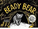 Beady Bear: With the Never-Before-Seen Story Beady's Pillow