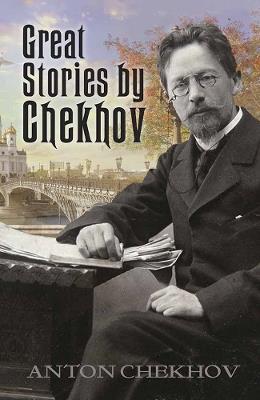 Great Stories by Chekhov - Anton Chekhov - cover