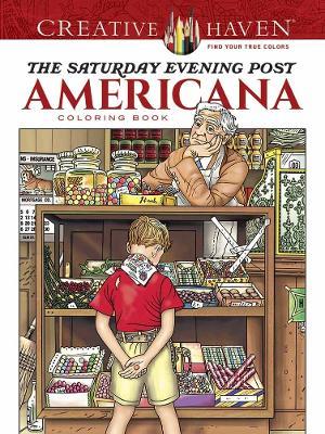 Creative Haven the Saturday Evening Post Americana Coloring Book - Marty Noble - cover