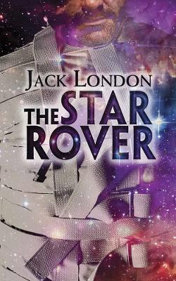 The Star Rover - Jack London - cover