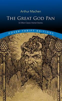 The Great God Pan & Other Classic Horror Stories - Arthur Machen - cover