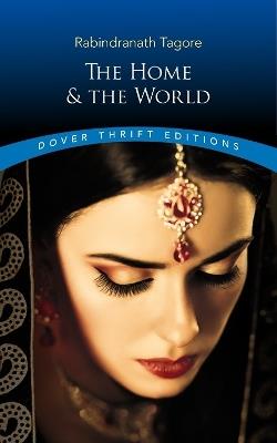 The Home and the World - Rabindranath Tagore - cover