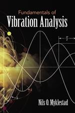 Fundamentals of Vibration Analysis