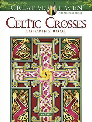 Creative Haven Celtic Crosses Coloring Book - Cari Buziak - cover