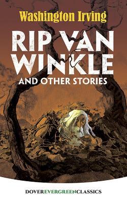 Rip Van Winkle and Other Stories - Washington Irving - cover