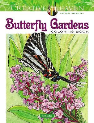 Creative Haven Butterfly Gardens Coloring Book - Ruth Soffer - cover