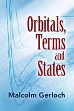 Orbitals, Terms and States