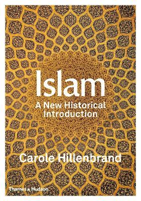 Islam: A New Historical Introduction - Carole Hillenbrand - cover