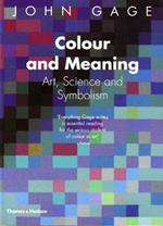 Colour and Meaning: Art, Science and Symbolism