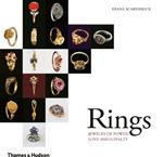 Rings: Jewelry of Power, Love and Loyalty