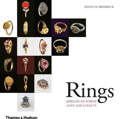 Rings: Jewelry of Power, Love and Loyalty - Diana Scarisbrick - cover