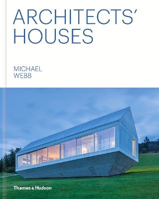 Architects' Houses - Michael Webb - cover