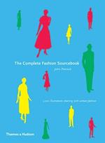 The Complete Fashion Sourcebook: 2,000 Illustrations Charting 20th-Century Fashion