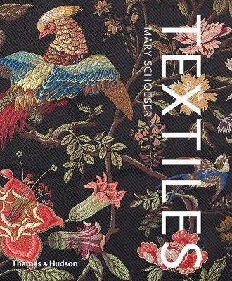 Textiles: The Art of Mankind - Mary Schoeser - cover