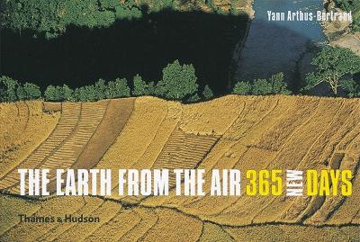 The Earth from the Air - 365 New Days - Yann Arthus-Bertrand - cover