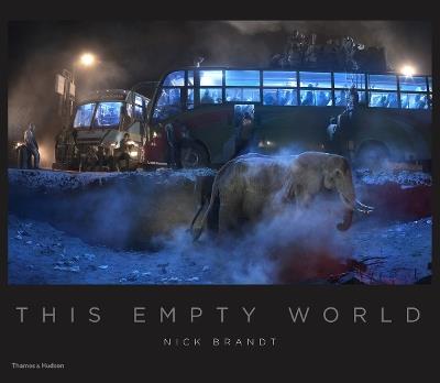 Nick Brandt: This Empty World - Nick Brandt - cover