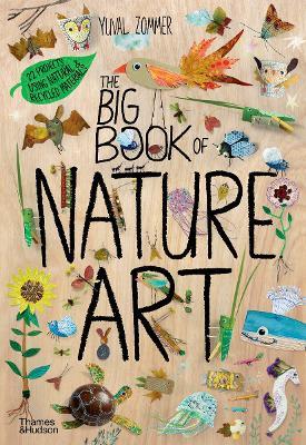 The Big Book of Nature Art - Yuval Zommer - cover