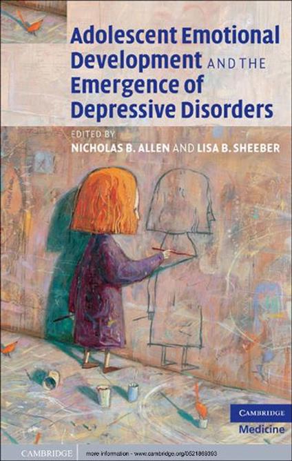 Adolescent Emotional Development and the Emergence of Depressive Disorders