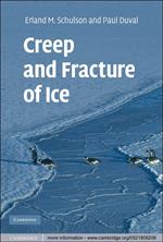 Creep and Fracture of Ice