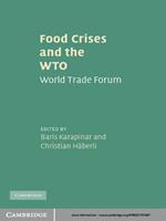 Food Crises and the WTO