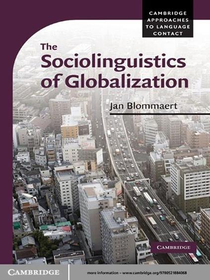 The Sociolinguistics of Globalization