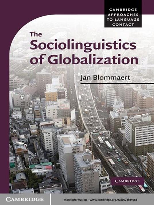 The Sociolinguistics of Globalization