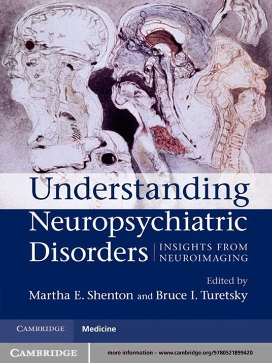 Understanding Neuropsychiatric Disorders