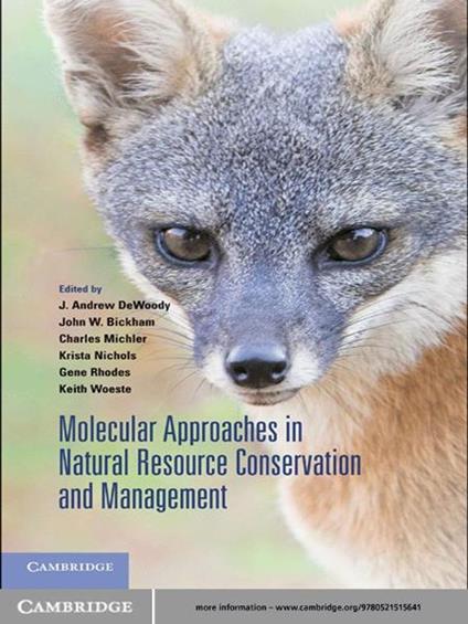 Molecular Approaches in Natural Resource Conservation and Management