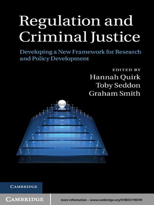 Regulation and Criminal Justice