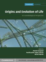 Origins and Evolution of Life