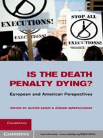 Is the Death Penalty Dying?