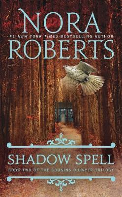 Shadow Spell - Nora Roberts - cover