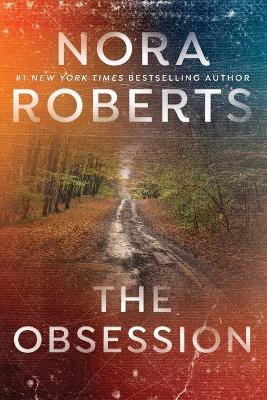 The Obsession - Nora Roberts - cover