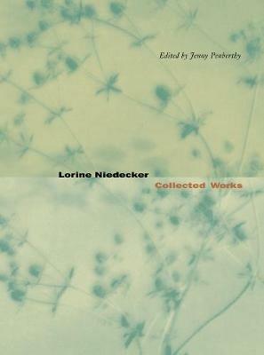 Lorine Niedecker: Collected Works - Lorine Niedecker - cover