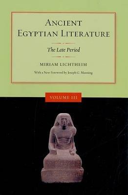 Ancient Egyptian Literature, Volume III: The Late Period - cover