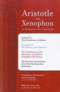 Aristotle and Xenophon on Democracy and Oligarchy - J. M. Moore - cover