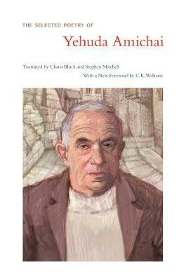 The Selected Poetry Of Yehuda Amichai - Yehuda Amichai - cover