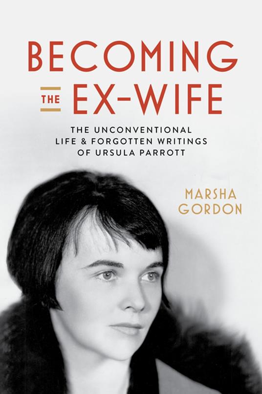 Becoming the Ex-Wife - Marsha Gordon - ebook