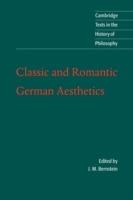 Classic and Romantic German Aesthetics