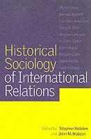 Historical Sociology of International Relations