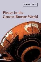 Piracy in the Graeco-Roman World - Philip de Souza - cover