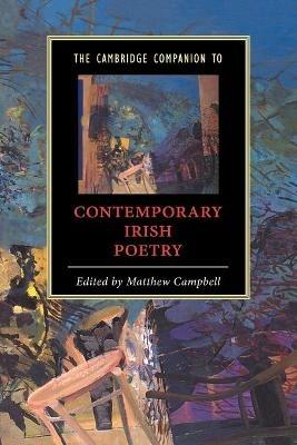 The Cambridge Companion to Contemporary Irish Poetry - cover