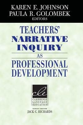 Teachers' Narrative Inquiry as Professional Development - cover