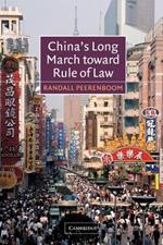 China's Long March toward Rule of Law