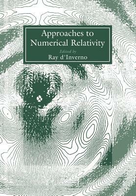 Approaches to Numerical Relativity - cover